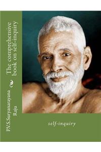 comprehensive book on self-inquiry.