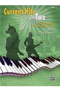 Current Hits for Two, Bk 3