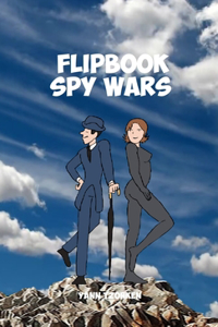 Flipbook Spy Wars