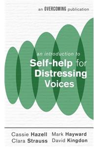 Introduction to Self-Help for Distressing Voices