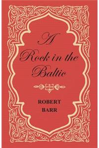 Rock in the Baltic
