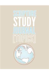 Scripture Study Journal Topics