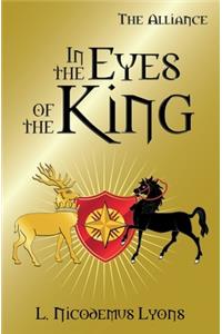 In the Eyes of the King