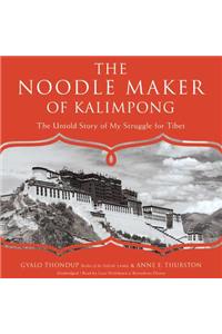 The Noodle Maker of Kalimpong Lib/E