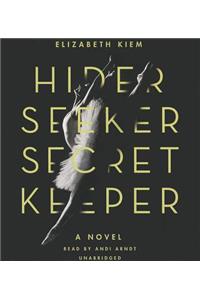 Hider, Seeker, Secret Keeper