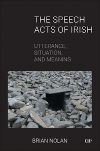 The Speech Acts of Irish
