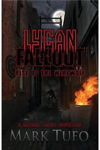 Lycan Fallout