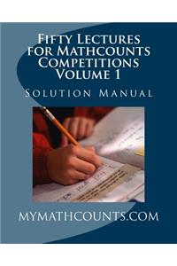 Fifty Lectures for Mathcounts Competitions (1) Solution Manual