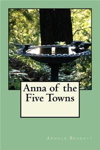 Anna of the Five Towns