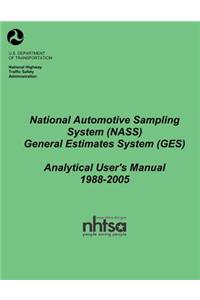 National Automotive Sampling System (NASS) General Estimates System (GES)