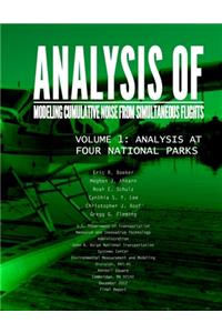 Analysis of Modeling Cumulative Noise Simulating Flights Volume 1