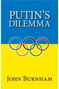 Putin's Dilemma