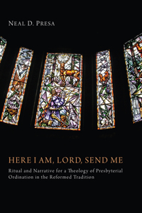 Here I Am, Lord, Send Me