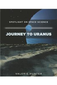 Journey to Uranus