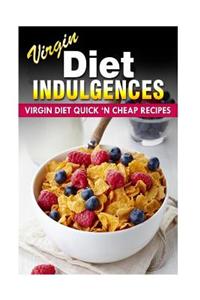 Virgin Diet Quick 'n Cheap Recipes