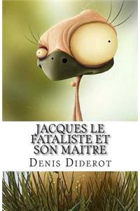 Jacques Le Fataliste Et Son Maitre