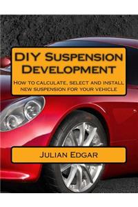 DIY Suspension Development