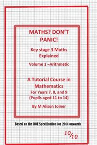 Maths? Don't Panic!