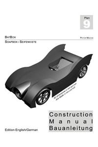 BATBOX - Soapbox Construction Manual engl./ger.
