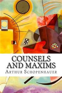 Counsels and Maxims