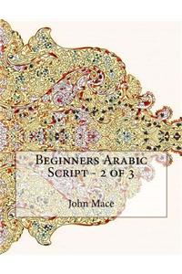 Beginners Arabic Script - 2 of 3
