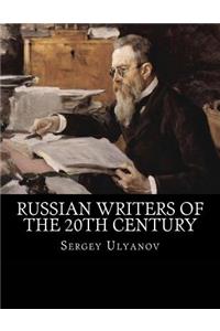 Russian Writers of the 20th Century