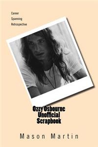 Ozzy Osbourne Unofficial Scrapbook