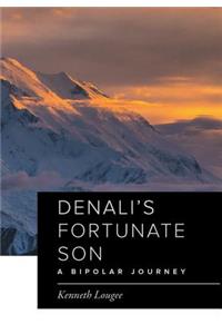 Denali's Fortunate Son