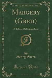 Margery (Gred)