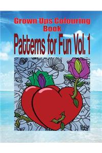 Grown Ups Colouring Book Patterns for Fun Vol. 1 Mandalas