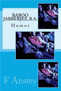 Baboo Jabberjee, B.A.: Humor
