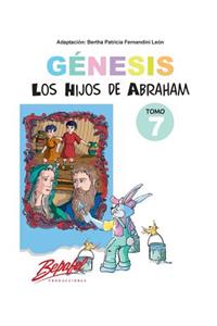 Génesis-Los hijos de Abraham-Tomo 7