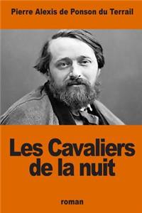 Les Cavaliers de la nuit