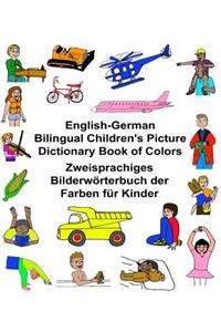 English-German Bilingual Children's Picture Dictionary Book of Colors Zweisprachiges Bilderwörterbuch der Farben für Kinder