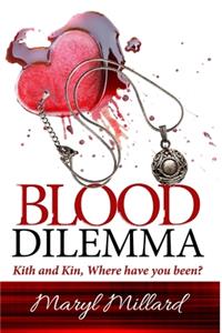 Blood Dilemma