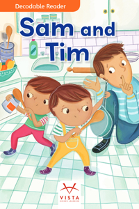 Sam and Tim