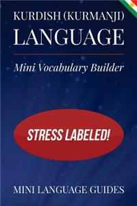 Kurdish (Kurmanji) Language Mini Vocabulary Builder