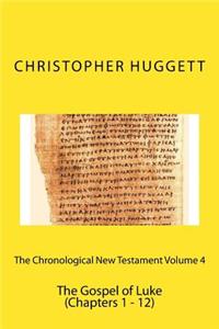 Chronological New Testament Volume 4