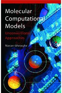 Molecular Computational Models: Unconventional Approaches