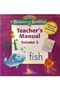 Saxon Phonics & Spelling K