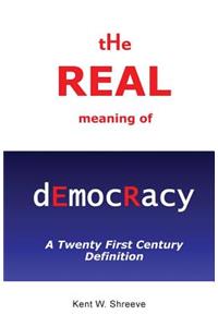 Real Meaning of Democracy