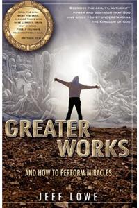 Greater Works