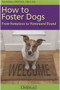 How to Foster Dogs
