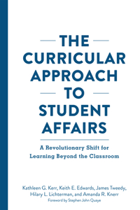 The Curricular Approach to Student Affairs