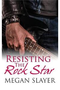 Resisting the Rock Star