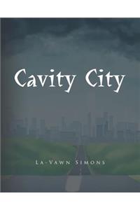 Cavity City