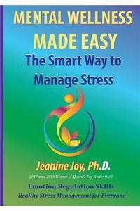 Mental Wellness Made Easy