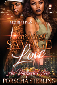 The Most Savage Love