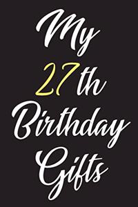 My 27th Birthday Gifts