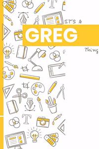 It's a Greg Thing